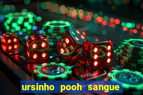 ursinho pooh sangue e mel 2 dublado online